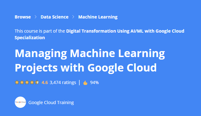 Managing Machine Learning Projects with Google Cloud