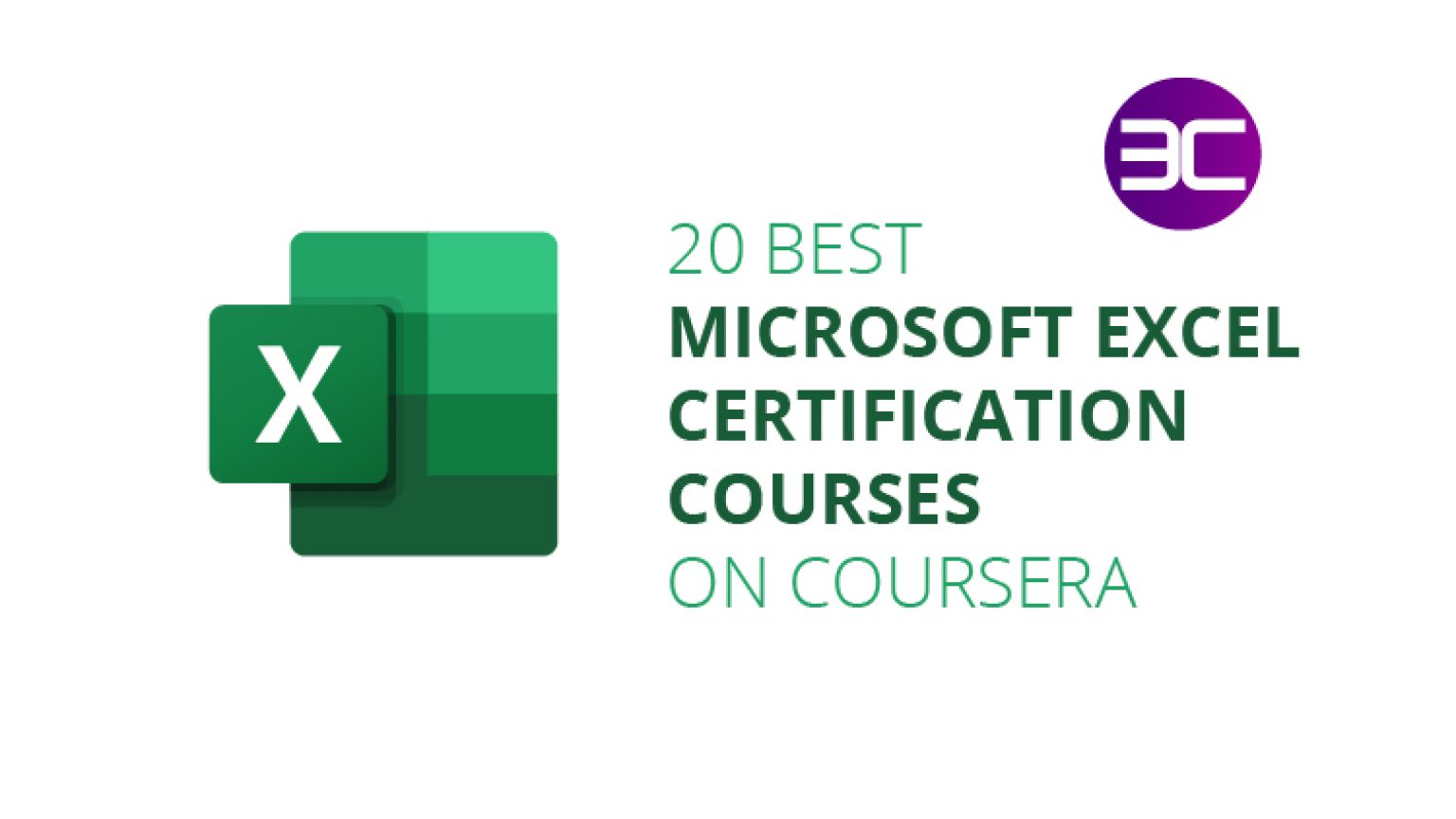 20 Best Excel Online Certification Courses on Coursera 2024 3C