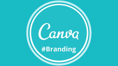 Canva 2021 – Latest Course by Best Seller (Version 3)