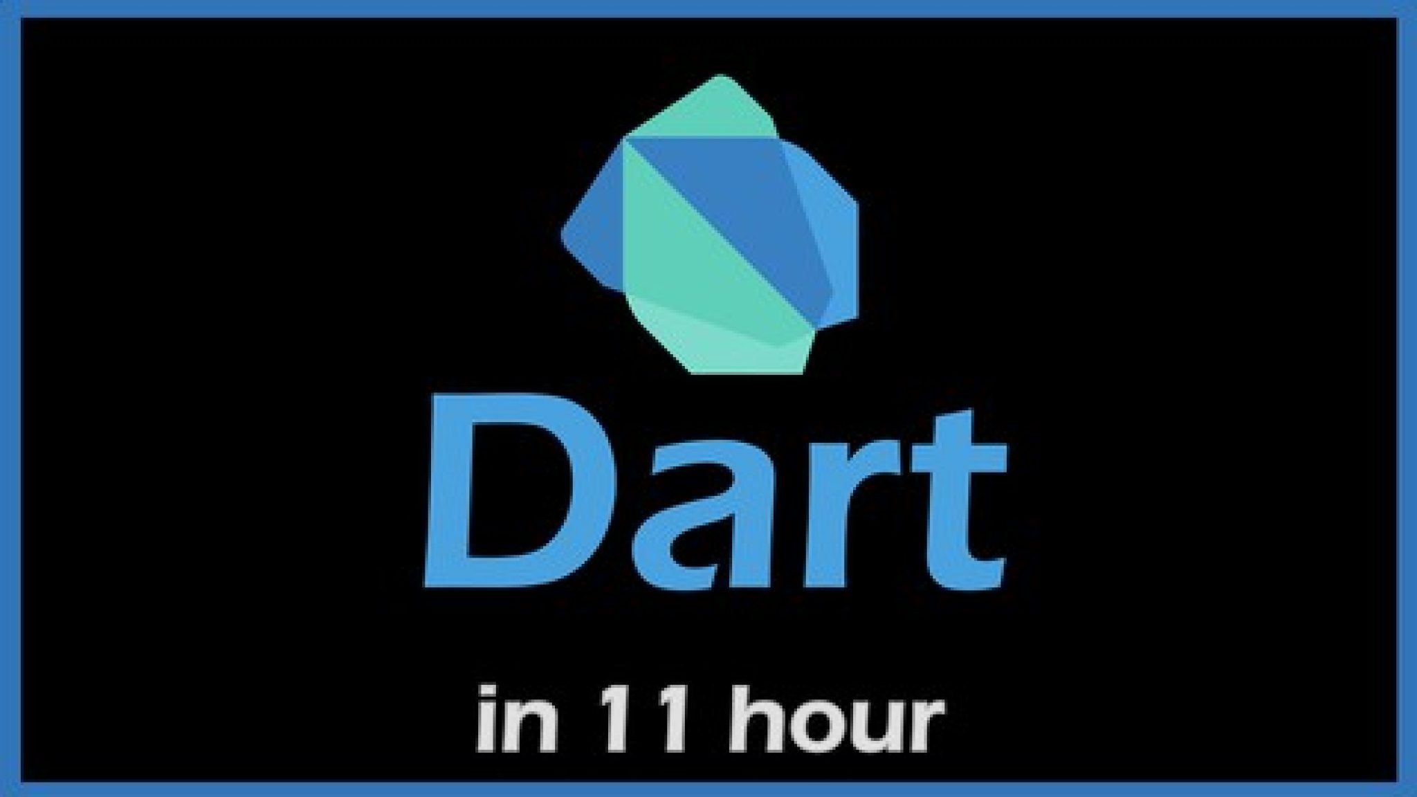 [100OFF] The Complete Dart Learning Guide
