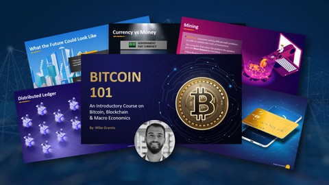 Bitcoin 101 – Complete Intro to Bitcoin, Blockchain & Crypto