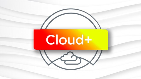 CompTIA Cloud + CV0-003 Practice Test
