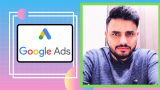 Learn Google Ads from Scratch