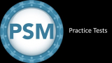 Scrum Master PSM I | 3 Complete Practice Tests 2021