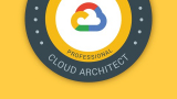 Google Cloud Professional Cloud Architect: GCP Certification