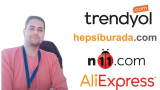 E-Ticaret Uzmanlığı|Trendyol, Hepsiburada,N11, Aliexpress