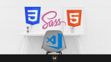 Advanced HTML CSS & SASS – Build and Deploy Modern Websites