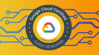 GCP PCD – Google Professional Cloud Developer