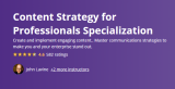 Content Strategy for Professionals Specialization