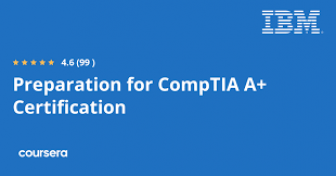 Preparation for CompTIA A+ Certification Specialization