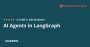 AI Agents in LangGraph