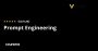 Prompt Engineering Specialization